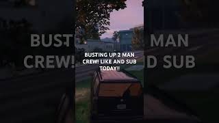 2MAN CREW DOWN! #gta #gtaonline #shortsviral #spurs #beatdatass #foo #gtaonline #gta6trailer3 #fyp