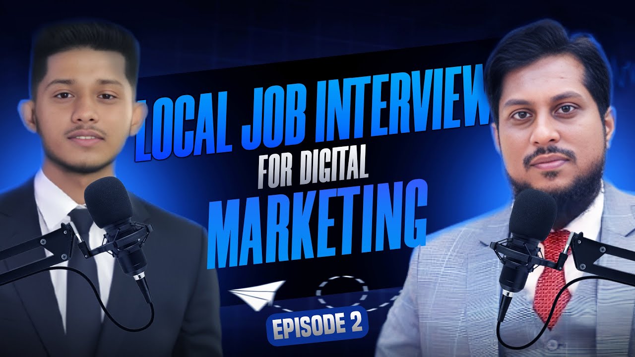 Episode - 02 | Digital Marketing Interview Questions and Answers Bangla | Local Job Interview