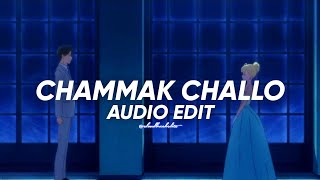 chammak challo (slowed & reverb) - akon || edit audio