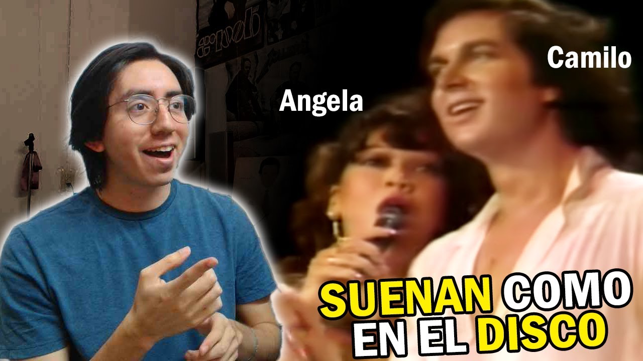 Reacciono/Analizo a CAMILO SESTO & ANGELA CARRASCO - 