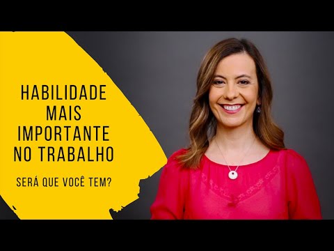 Habilidade mais importante no trabalho