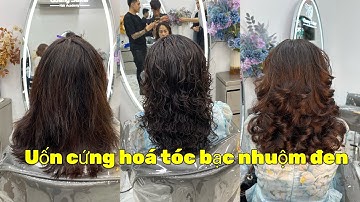 Uốn cứng hoá ,ép chân tóc bạc nhuộm đen cực đẹp nhanh chóng hiệu quả ai cũng có thể làm được