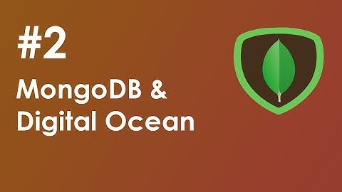 Create MongoDB server on Digital Ocean - Part 2