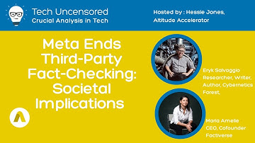 Tech Uncensored - Meta Ends Third-Party Fact-Checking: Implications for Users and Society