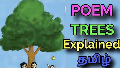 TREES POEM | 6TH STANDARD ENGLISH TERM-1|SAMACHEER KALVI |EXPLAINED IN தமிழ்