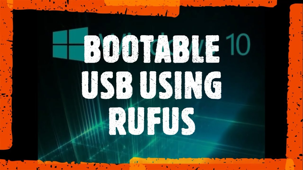 How To Make Bootable Usb Drive For Windows 10 Using Rufus Updated - YouTube