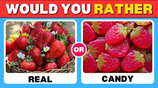 Would You Rather - Real Food vs Candy Edition 🍕🍬🍫 | Tiger Quiz