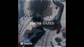 [ #LEN ] edit || Song : Drunk-dazed