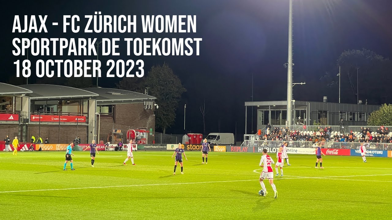 #62 AFC Ajax - FC Zürich Women | Women's UEFA Champions League | 18 October 2023