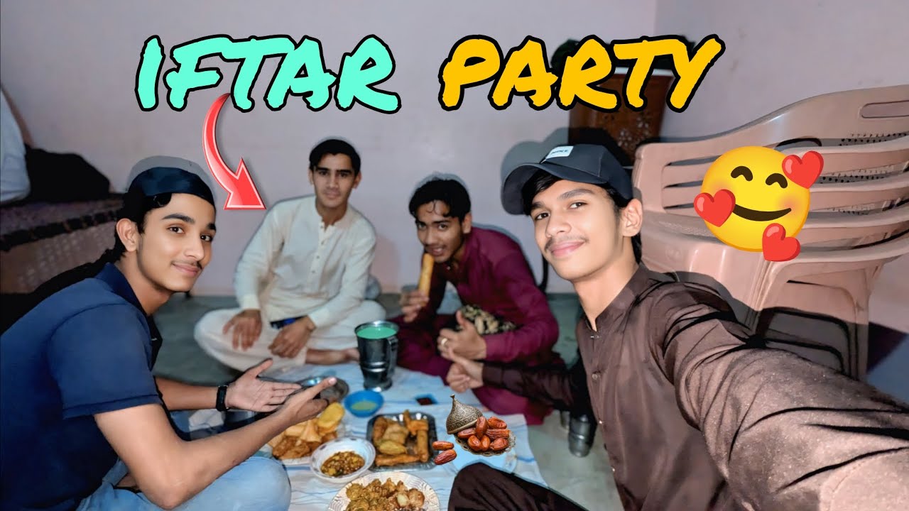 Iftar Party Kar Li Dosto Ke Sath 🥰  it's adil yt 