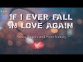 If I Ever Fall In Love Again (Lyrics) Anne Murray and Kenny Rogers