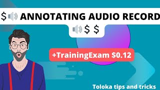💲💲🔊 Annotating audio recordings 🔊💲💲 training.exam 0.12