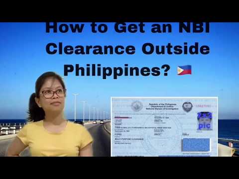 How to Get an NBI Clearance Outside Philippines?????????