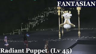 FANTASIAN: Radiant Puppet, Lv 45