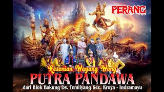 WAYANG WONG PUTRA PANDAWA (KEMENANGAN SANG SEMAR) 2020