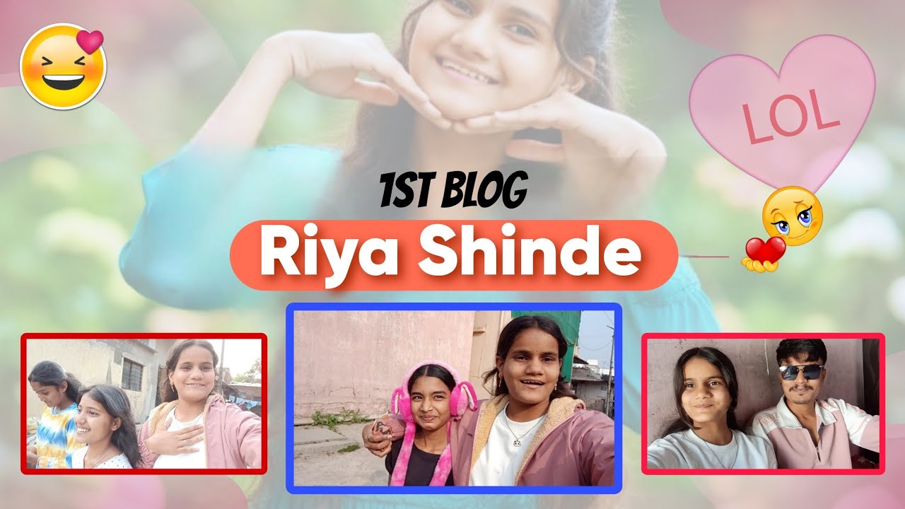 Riya Shinde First Vlog | Marathi Vlog | Marathi Comedy | My First Youtube Vlog 