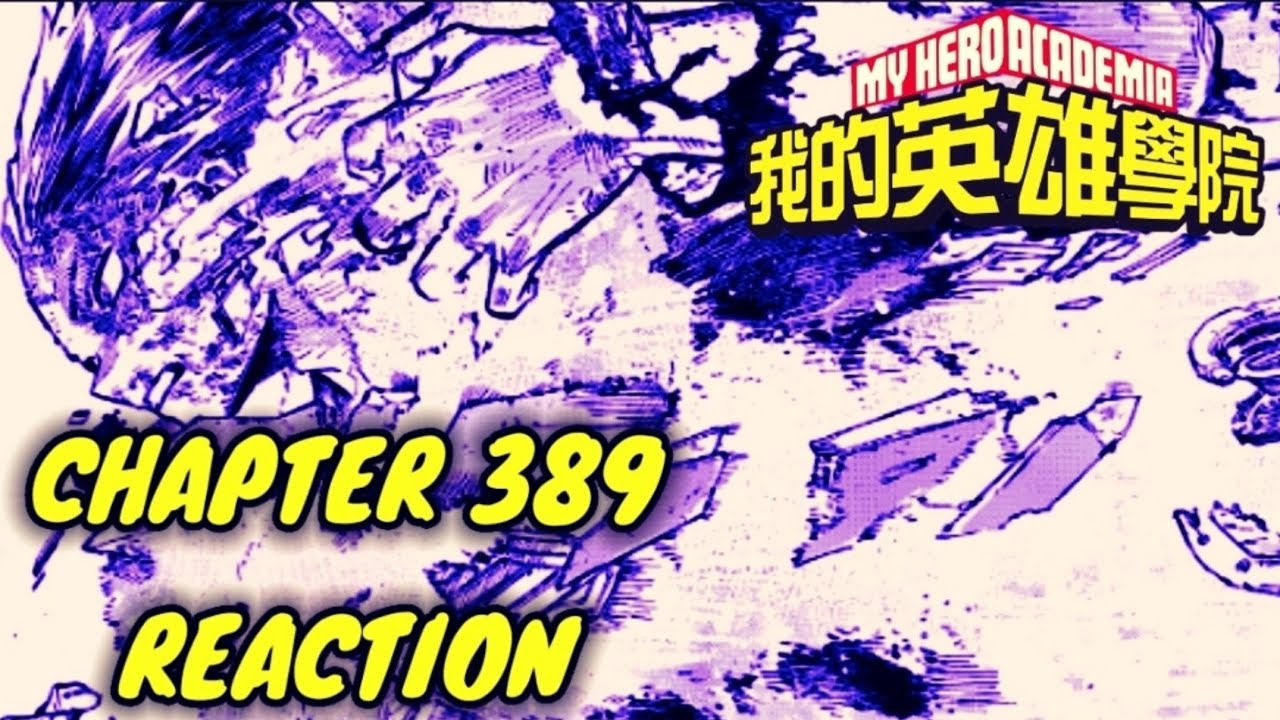 My Hero Academia Chapter 389 Reaction | Cold Chill Incoming