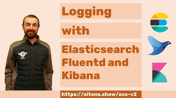 ECS-V2: Logging with Elasticsearch, Fluentd and Kibana