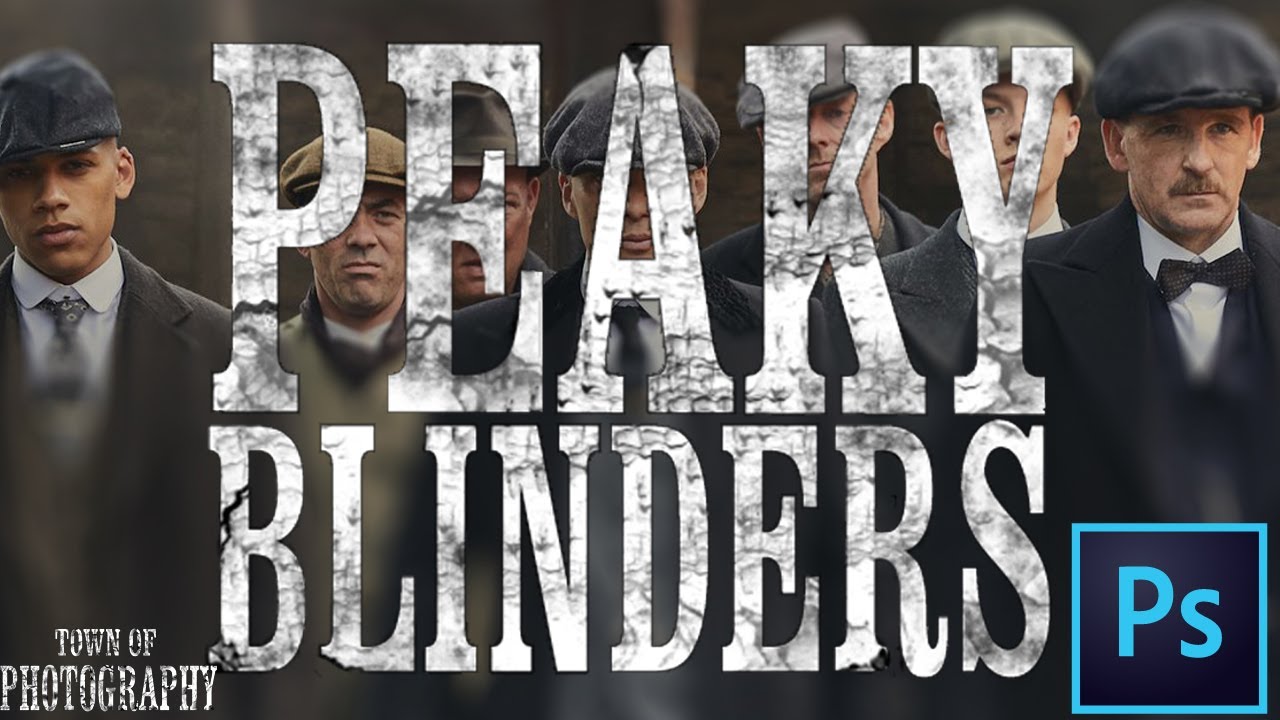 Photoshop titorial : How to create the title of Peaky Blinders - YouTube