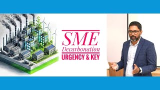 Unlocking SME Decarbonization via A Two-Stage Funding Model (Suhas Dixit, APChemi)