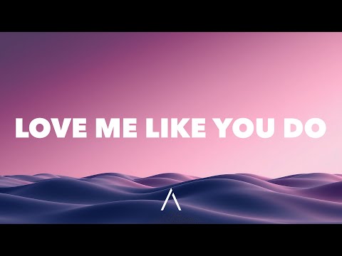Ellie Goulding Love Me Like You Do Lyrics 