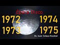 Música Disco 1972,1973,1974 y 1975