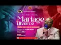 Mariage & Divorce (Quand peut-on se Remarier?) | Pasteur S.P LIFOKO du Ciel