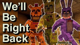 Minecraft: We'll Be Right Back FNAF Best Of #1