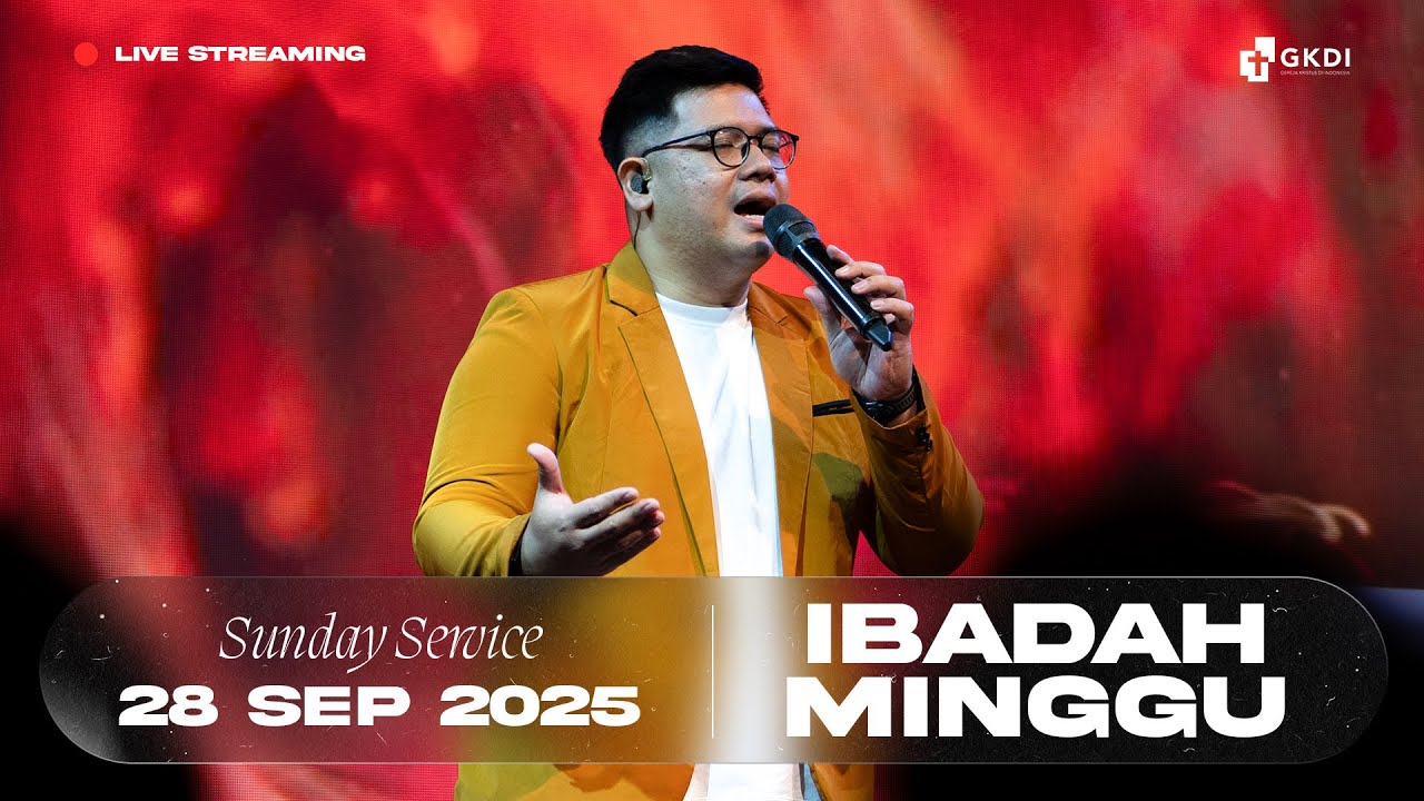 Live Streaming Ibadah Minggu I Gereja Kristus di Indonesia (GKDI) | 28 September 2025