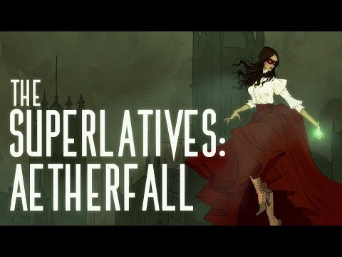 The Superlatif: Aetherfall