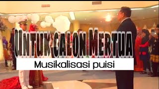 Pesan untuk calon mertua - Musikalisasi puisi- narasi