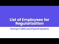 HRIS & Payroll | Generate List of Employees for Regularization