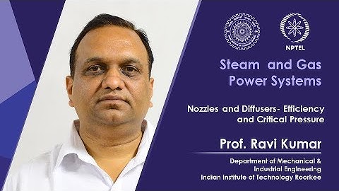 Lecture 18: Nozzles and Diffusers- Efficiency and Critical Pressure