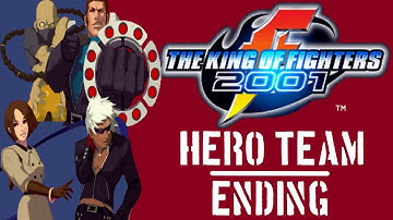 The King of Fighters 2001 - Ending - Hero Team