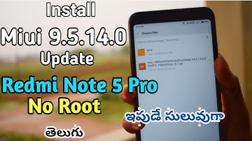 How to Install MIUI 9.5.14.0(Oreo) Softaware Update in Redmi Note 5 Pro Manually No root in telugu
