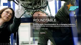 Roundtable | Driving Skills Transformation in a Changing Industry: the Mobility sector case