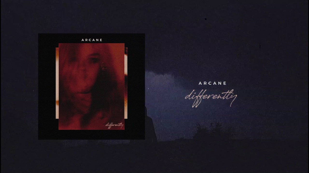 Assista a Arcane - Differently (Audio) no YouTube Assista a Arcane - Differently (Audio) no YouTube
