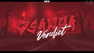 OSANDA VERDICT 100% VERIFIED (HARD DEMON) by vitchrøse and more | Geometry Dash