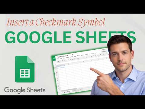 How to Insert a Checkmark Symbol in Google Sheets (✓) (2026)