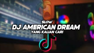 Download lagu Dj American Dream Sangat Santuy || Slow🎶remix Full Bass 🔊terbaru2021 By Fernando mp3