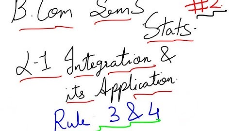 #2 | B.Com Sem5 | Statistics | Integration & Its Apllication