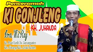 Ki Gonjleng Terbaru Acara Isra Mi'raj di Kp. Pasir Eurih Gununganten Kab. Lebak