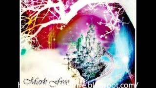 Mark Free - Now&#39;s The Time