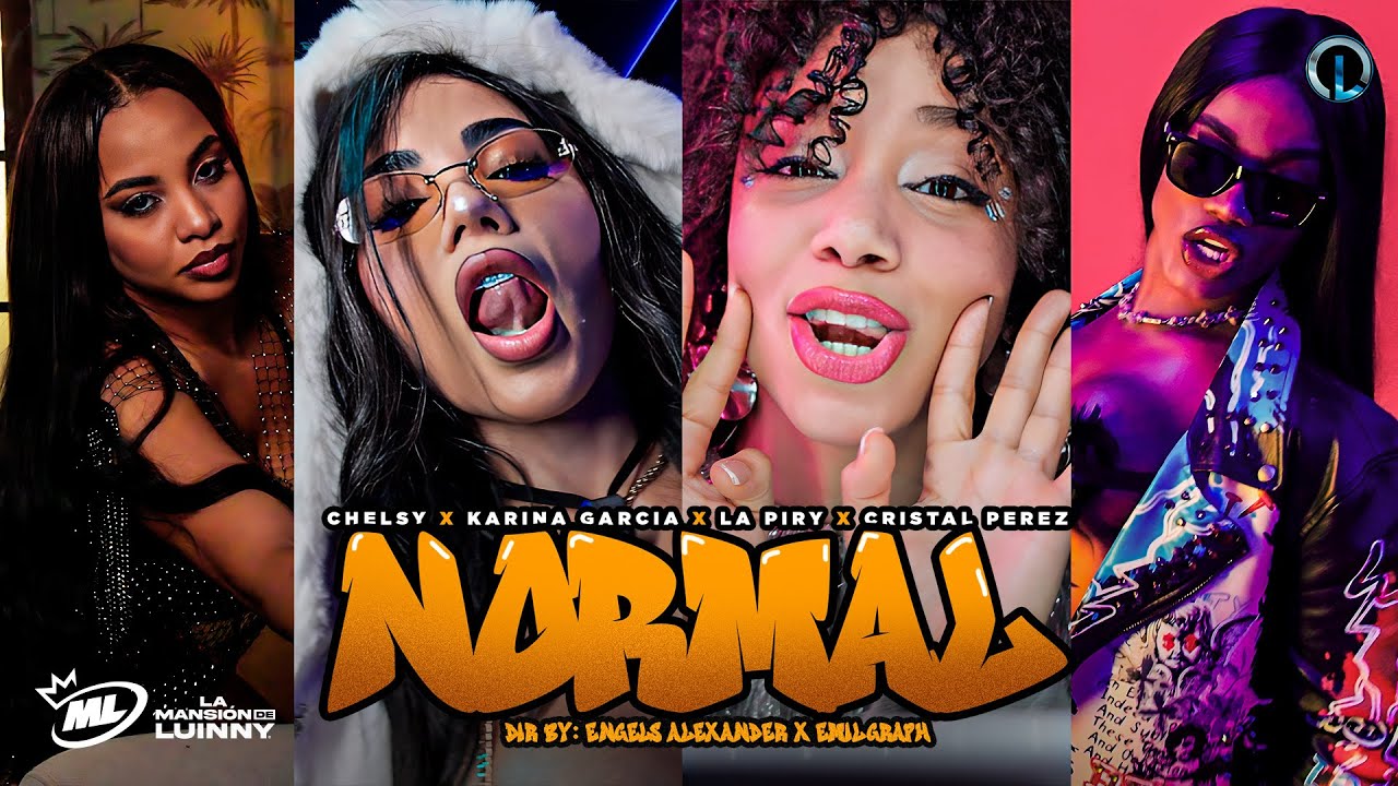 Ver NORMAL - KARINA GARCÍA X CHELSY X LA PIRY X CRISTAL | VÍDEO OFICIAL (LA MANSIÓN DE LUINNY) no YouTube Ver NORMAL - KARINA GARCÍA X CHELSY X LA PIRY X CRISTAL | VÍDEO OFICIAL (LA MANSIÓN DE LUINNY) no YouTube
