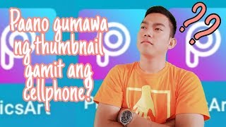 Paano gumawa ng thumbnail sa youtube gamit ang cellphone-basic editing tutorial