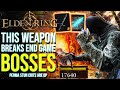 Elden Ring - Highest Crit DAMAGE Weapon Breaks The End Game | How To Get Infinite Stuns & Huge Crits