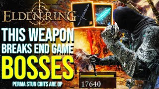 Elden Ring - Highest Crit DAMAGE Weapon Breaks The End Game | How To Get Infinite Stuns & Huge Crits