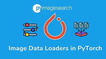 How to load Images with PyTorch Data Loaders | PyImageSearch | Deep Learning Part-10