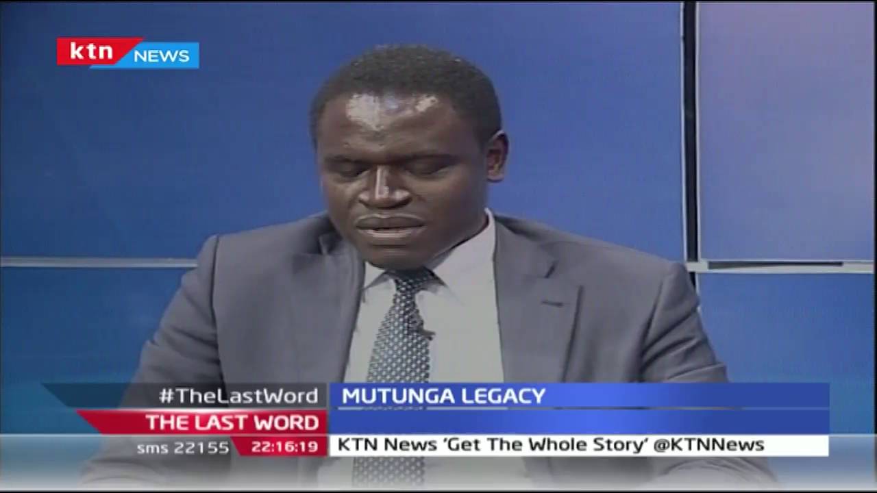 Last Word: Justice Willy Mutunga's Legacy, 15th June 2016
