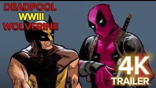 DEADPOOL & WOLVERINE: WWIII #1 | Trailer | Marvel Comics | 4K